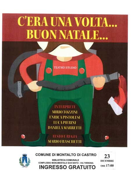 Buon Natale Del C Testo.C Era Una Volta Buon Natale Sabato 23 Dicembre Presso La Biblioteca Di Montalto Di Castro